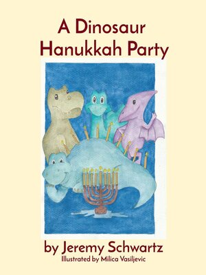 cover image of A Dinosaur Hanukkah Party